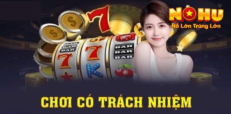 Các quy định liên quan đến chơi có trách nhiệm