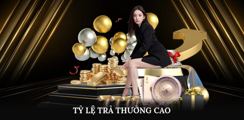 Tỷ lệ trả thưởng cao